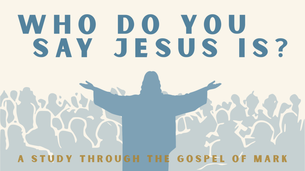 Who Do You Say Jesus Is?